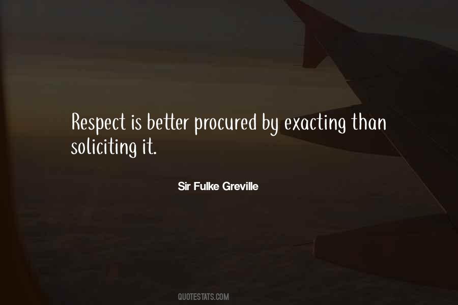 Respect Is Quotes #253158