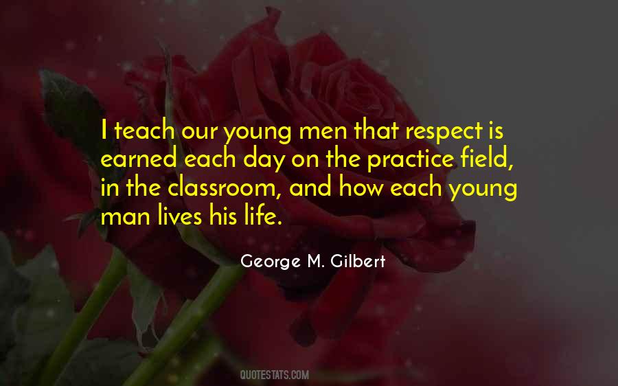 Respect Is Quotes #985461