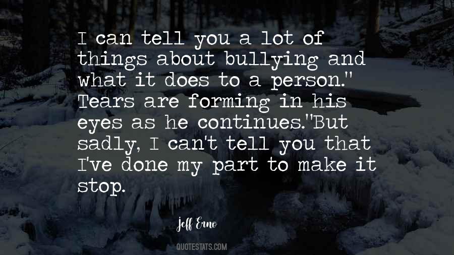 Bullying Stop Quotes #1557511