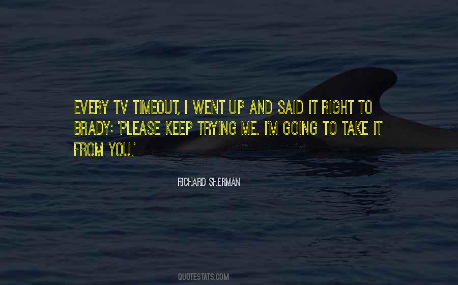 You Keep Me Going Quotes #281081