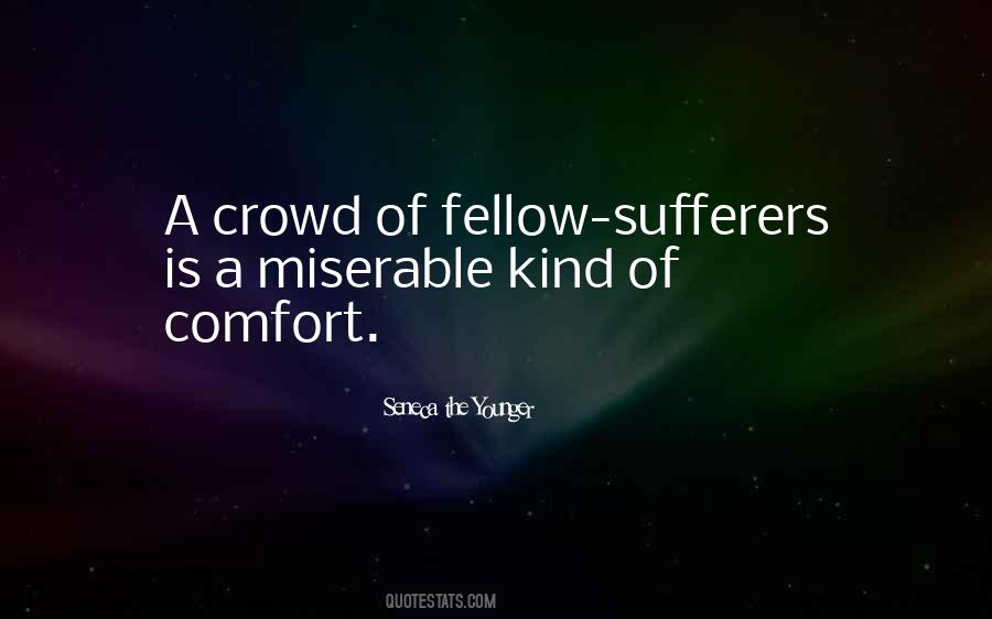 Fellow Sufferers Quotes #999785