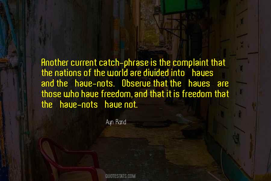 Haves And The Have Nots Quotes #1044994