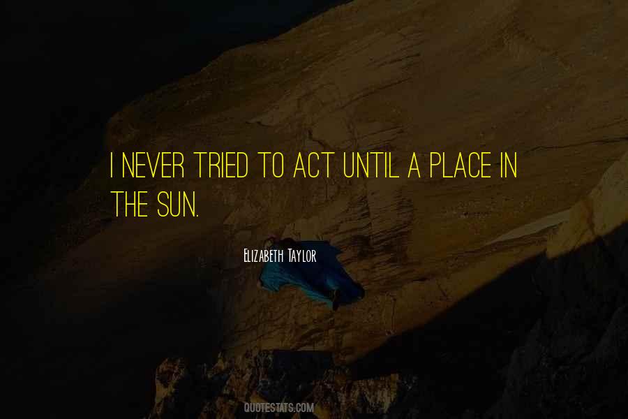 In The Sun Quotes #1274039