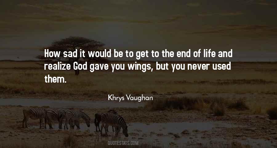 Wings Of God Quotes #1393153