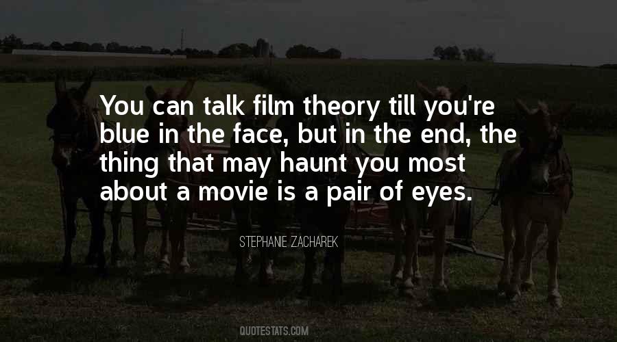 Eye Theory Quotes #257155