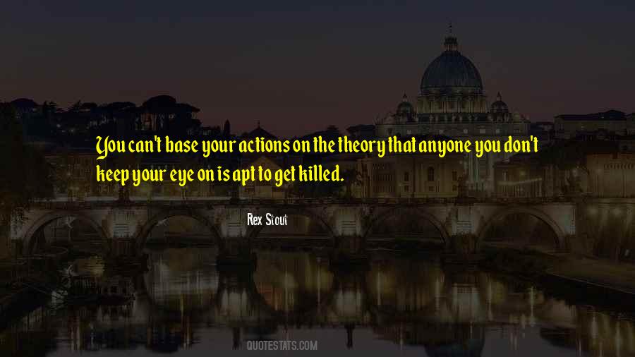 Eye Theory Quotes #671572
