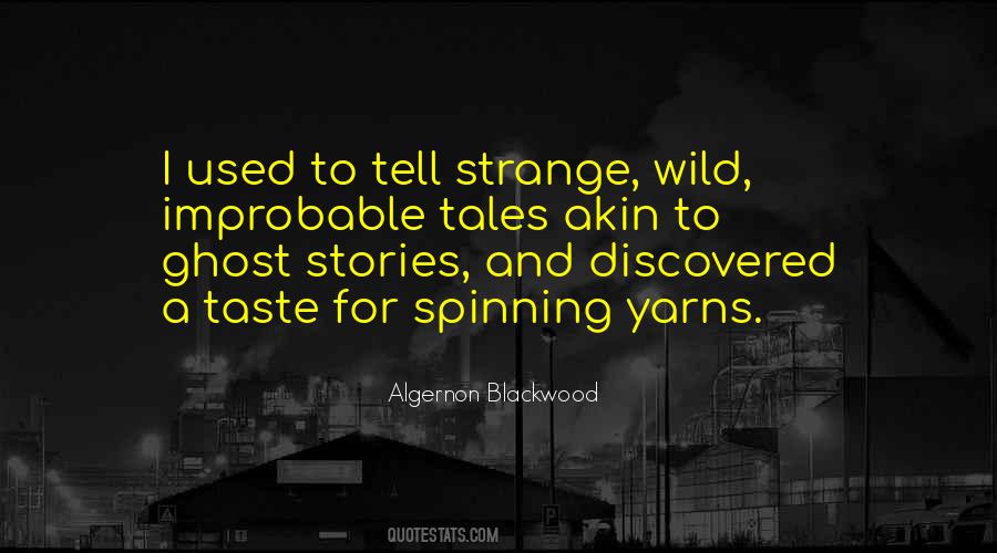 Strange Stories Quotes #315052