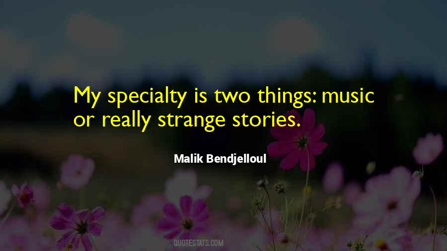 Strange Stories Quotes #774640