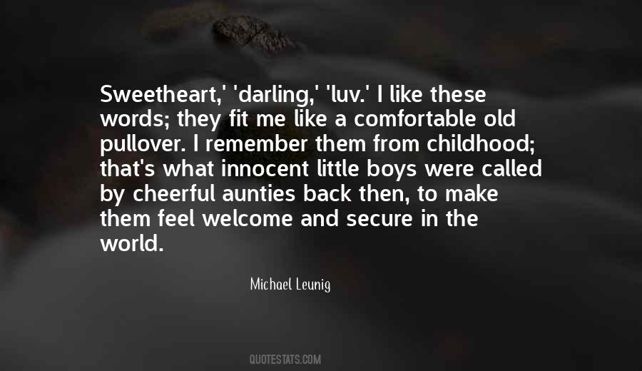 Make Me Feel Secure Quotes #781041