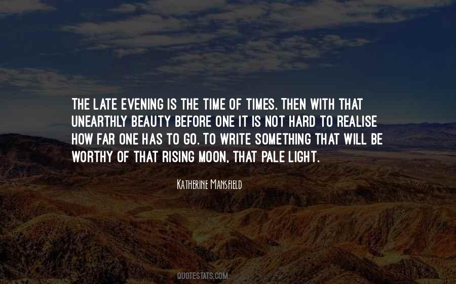 Times Before The Moon Quotes #1033663