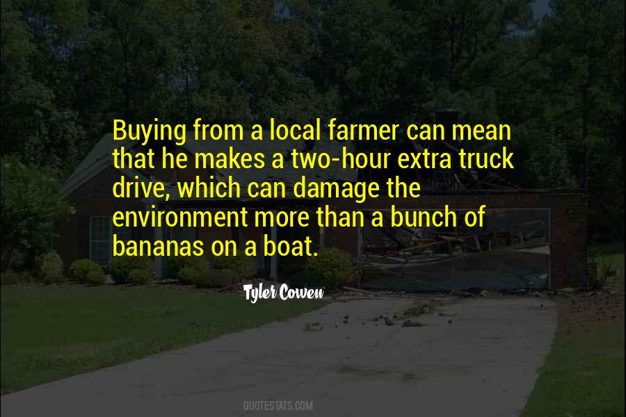 Bunch Of Bananas Quotes #1113864