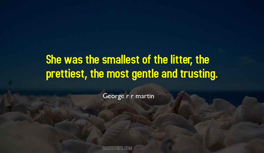 You Are The Prettiest Quotes #433764