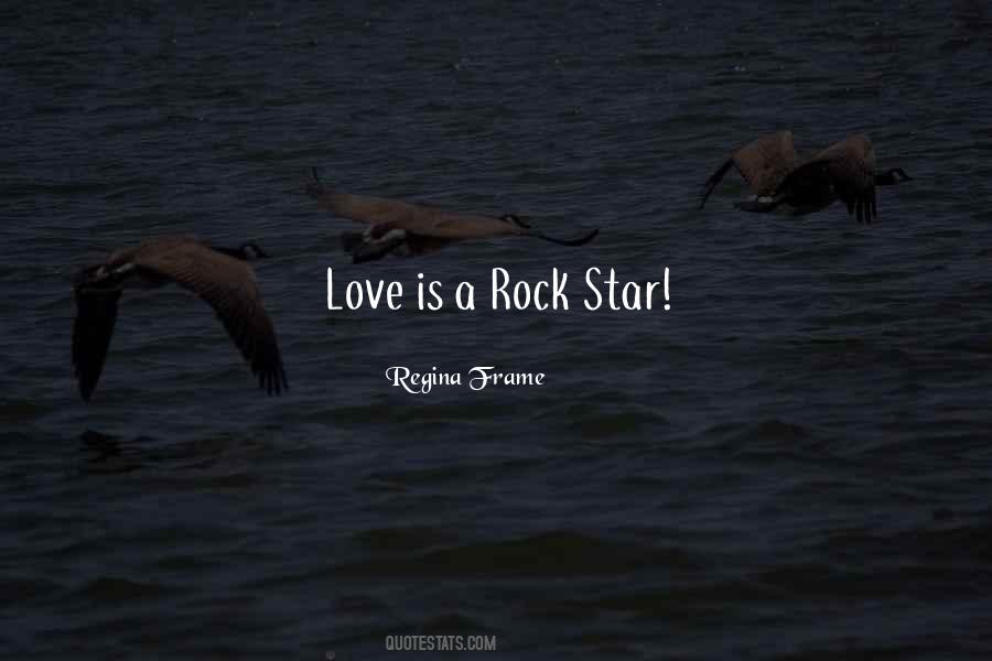 Rock Star Romance Quotes #1801720