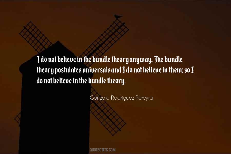 Bundle Theory Quotes #963772