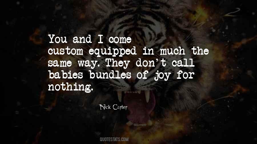 Bundles Of Joy Quotes #1390773