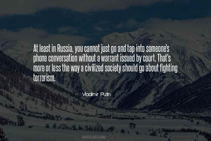 Putin Russia Quotes #1105516