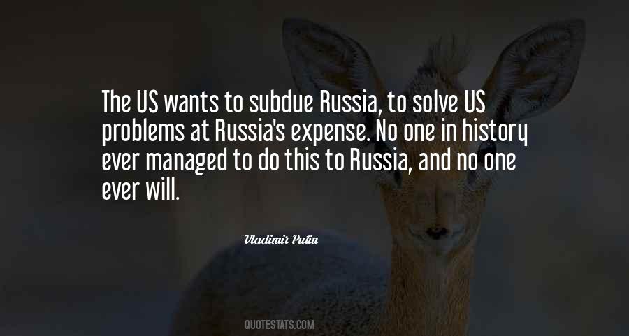 Putin Russia Quotes #1693338