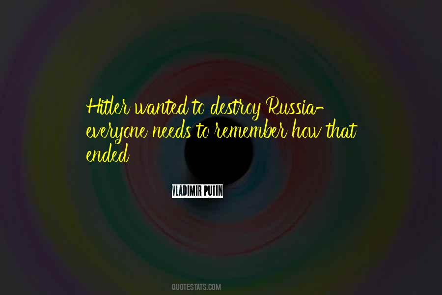Putin Russia Quotes #463315