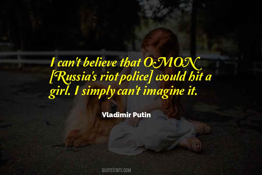 Putin Russia Quotes #818167