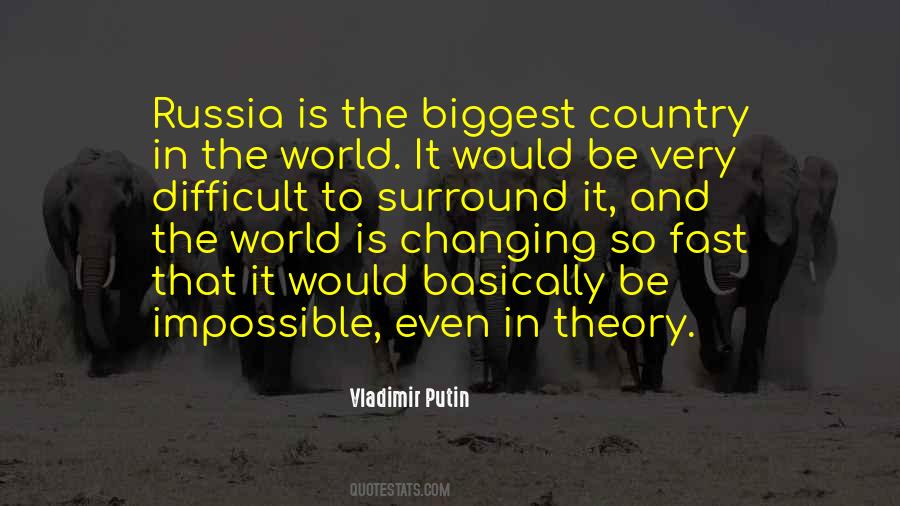 Putin Russia Quotes #888771