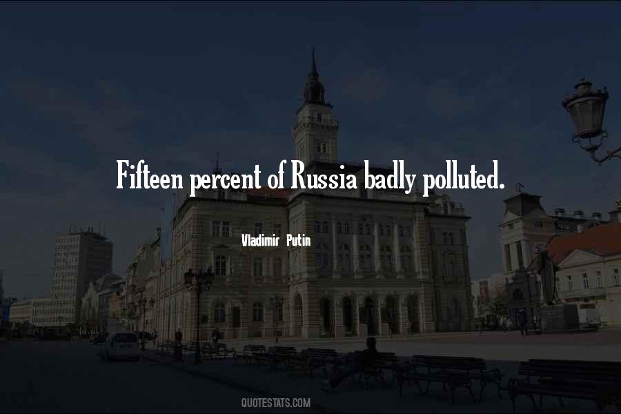 Putin Russia Quotes #943148
