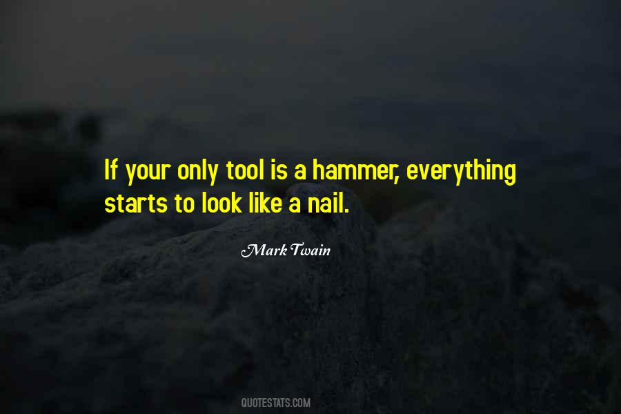 A Hammer Quotes #1128749