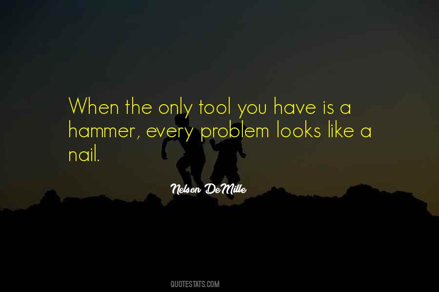 A Hammer Quotes #1643461