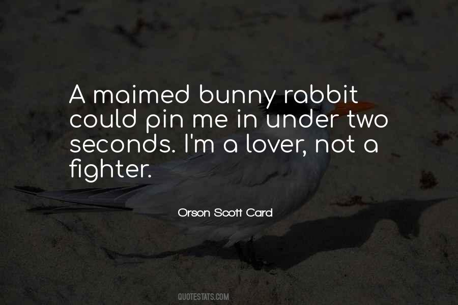 Bunny Rabbit Quotes #186696