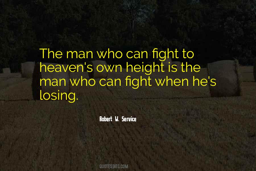 Quotes About Losing The Fight #1448206