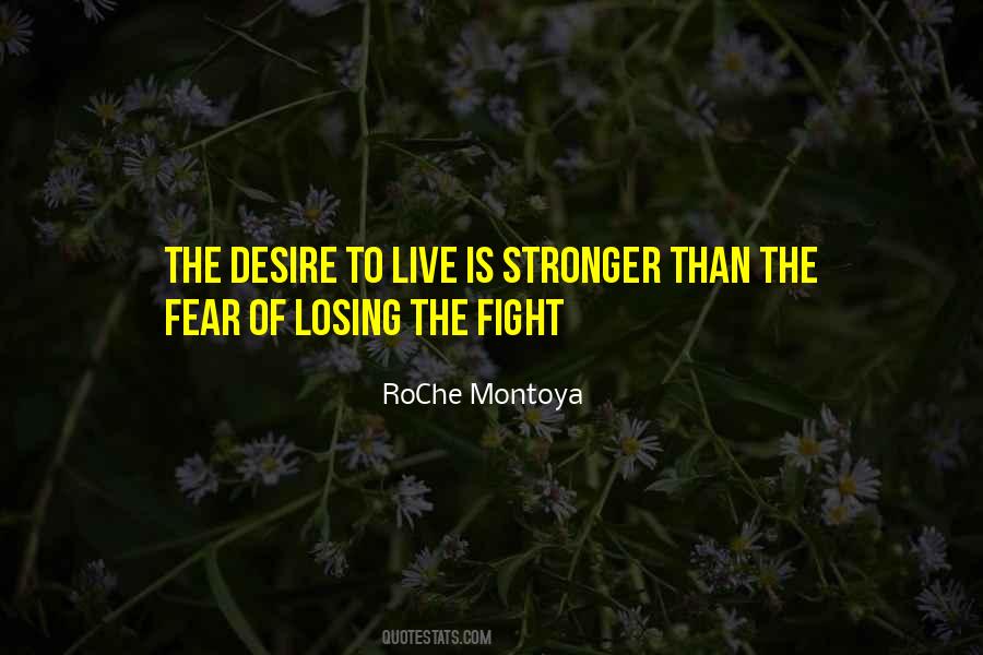 Quotes About Losing The Fight #1499852