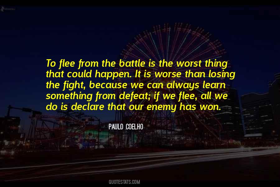 Quotes About Losing The Fight #965590