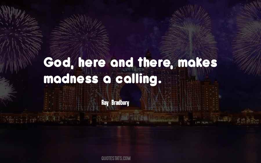 A Calling Quotes #1047450