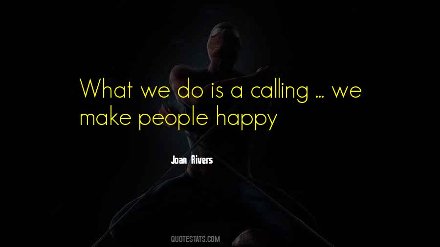 A Calling Quotes #1675157