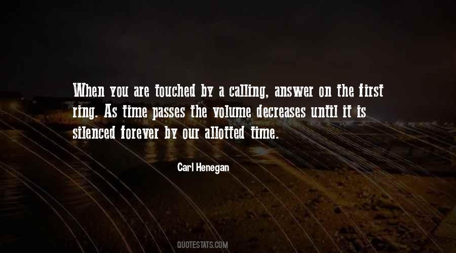 A Calling Quotes #406574