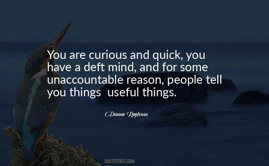 Curious Mind Quotes #112861