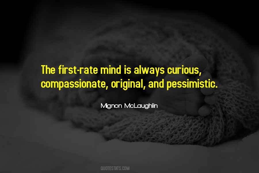 Curious Mind Quotes #590330
