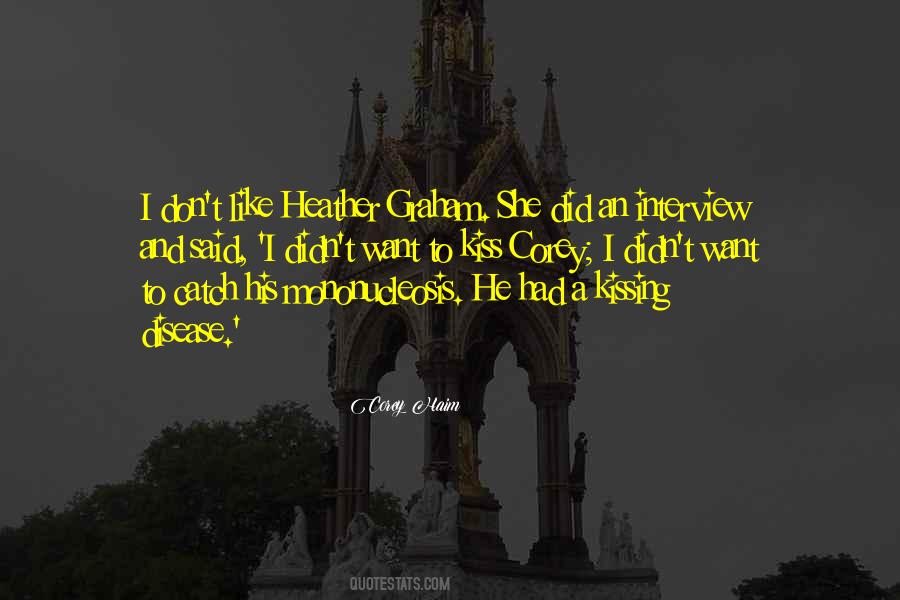 Kissing Disease Quotes #1672098 Kissing Disease Quotes #1672098