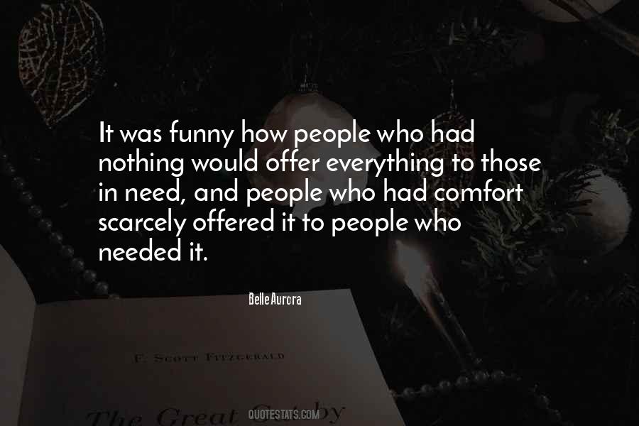 People In Need Quotes #21130
