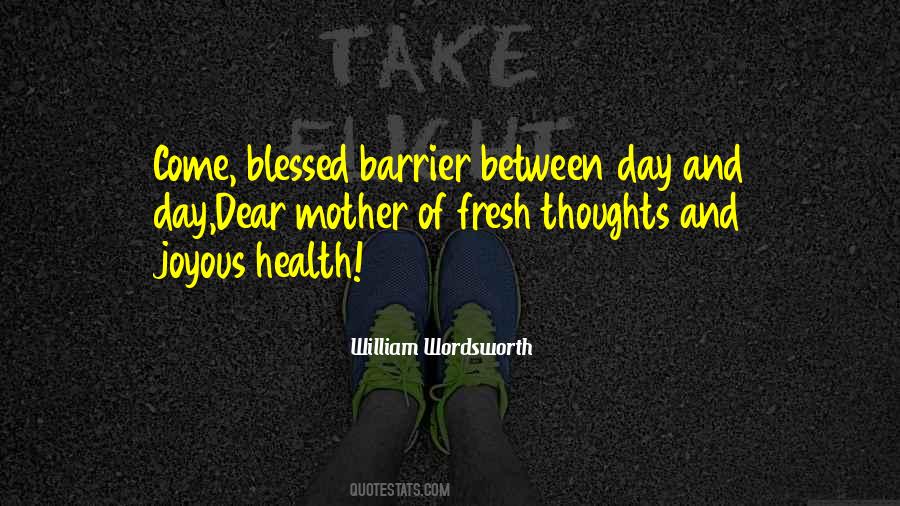 Fresh Thoughts Quotes #1397816