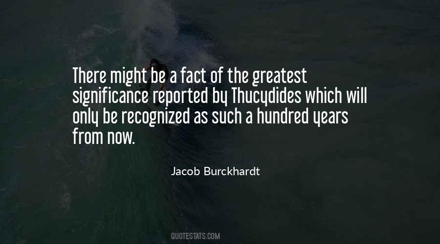 Burckhardt Quotes #1545740