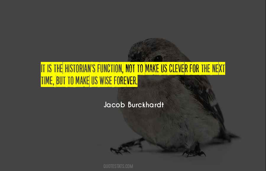 Burckhardt Quotes #936861