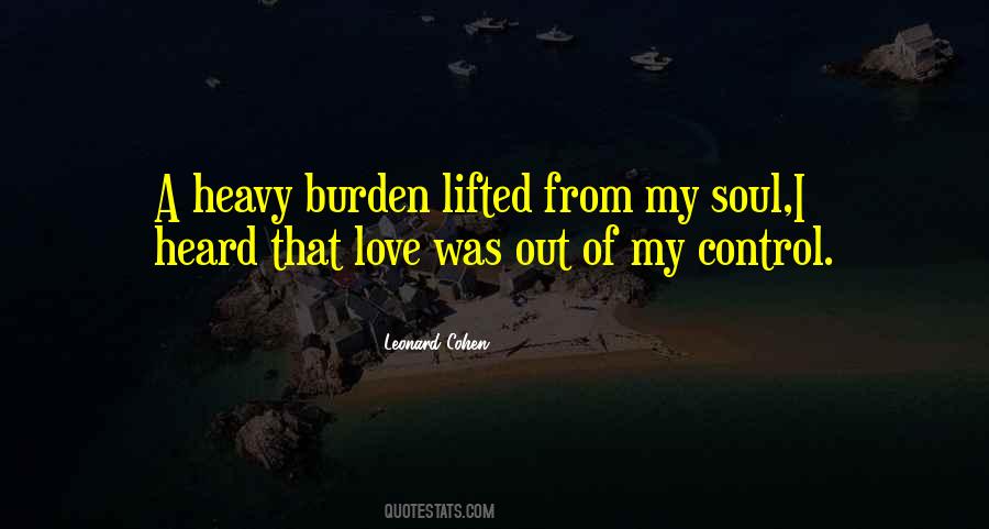 Burden Lifted Quotes #159696
