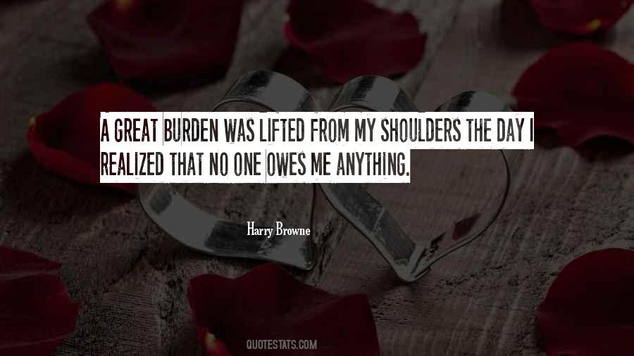 Burden Lifted Quotes #559445