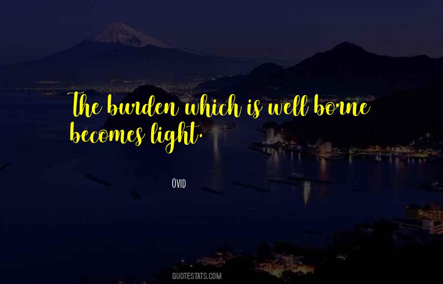 Burden Quotes #1621991