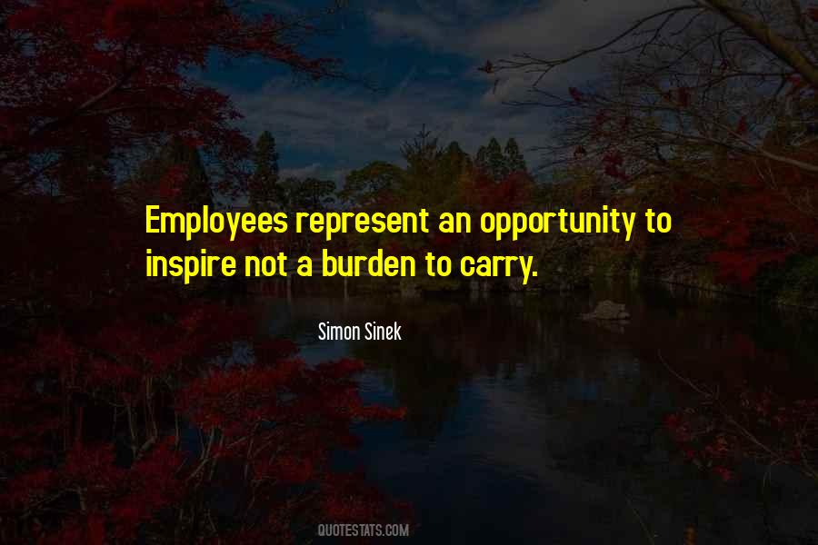 Burden To Carry Quotes #1575161