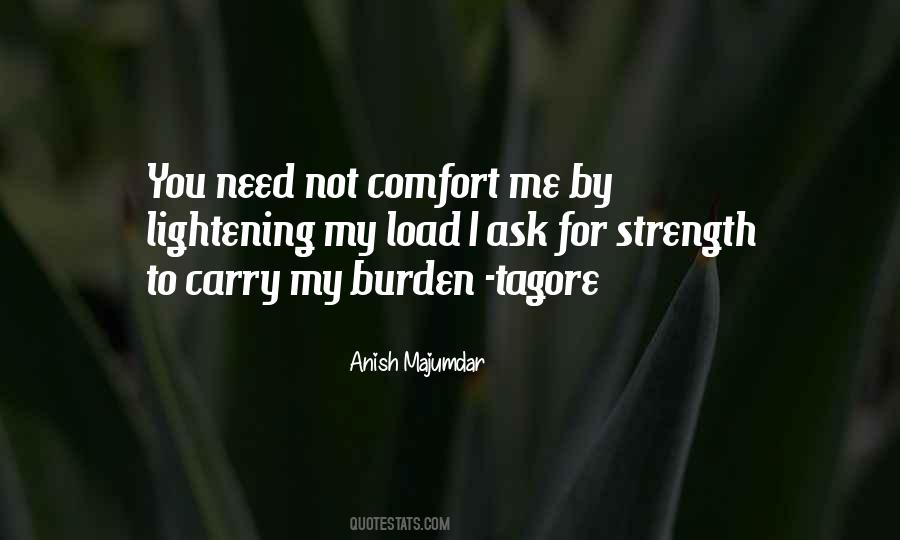 Burden To Carry Quotes #430182