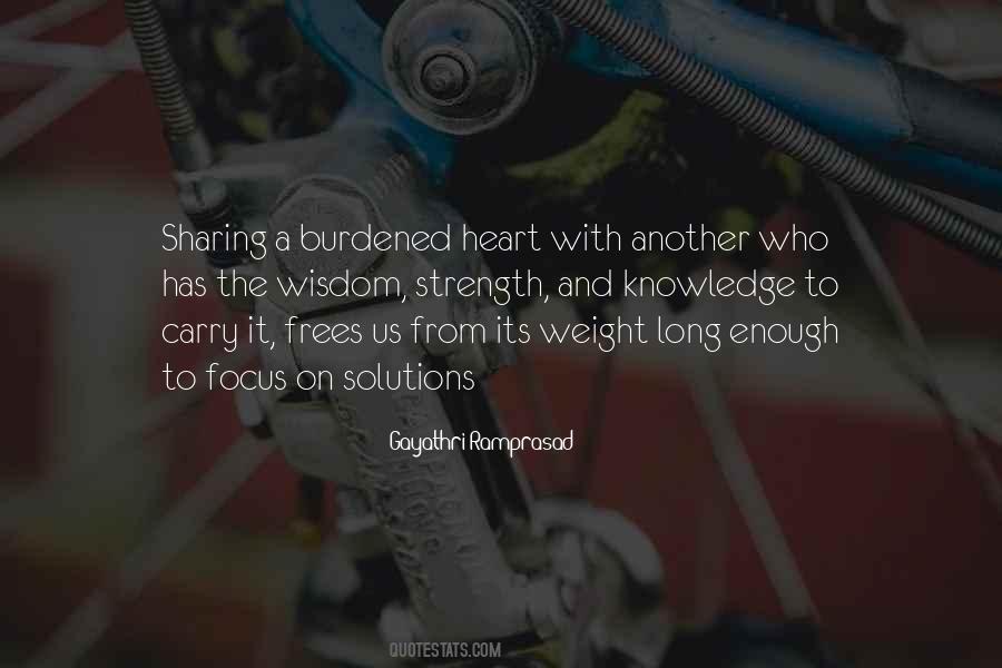 Burdened Heart Quotes #1394413