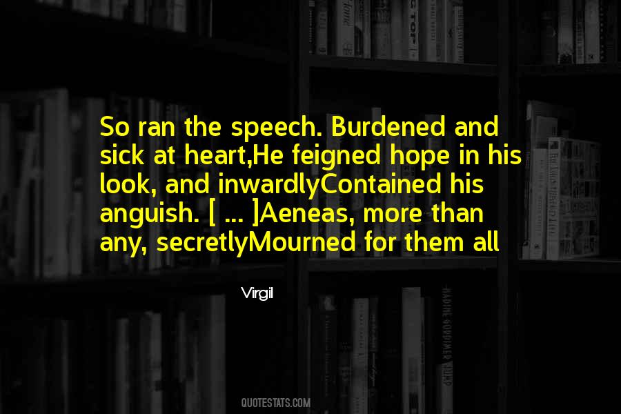 Burdened Heart Quotes #151942