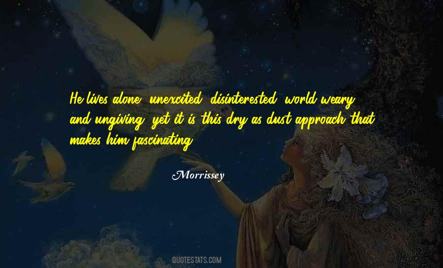 World Weary Quotes #502287