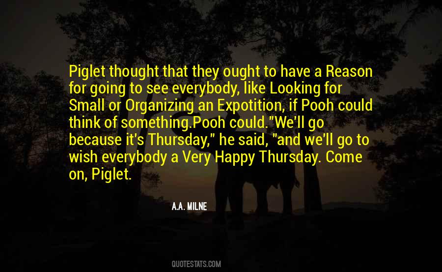 Ought To See Quotes #156989